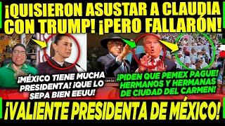 VIERNES! CLAUDIA VALIENTE ¡FUERTE, DURA, CONTUNDENTE! KEN QUERÍA ASUSTARLA CON TRUMP! ¡FALLO!