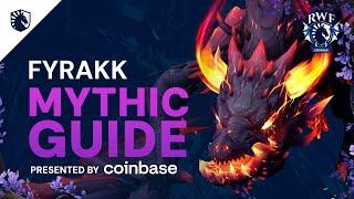 Fyrakk Mythic Guide - Amirdrassil, the Dream's Hope 10.2
