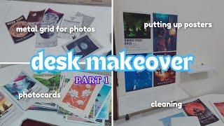 Desk Makeover [part 1] 🩵 | cleaning, putting up posters, metal grid | decorate my desk w/ me ˖°