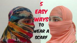 How To Wrap Face With Scarf/Dupatta In Just 1Minute // 5 easy ways to wear a scarf