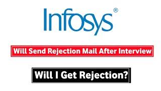 Infosys rejection mail after interview | Rejection Mail 2022
