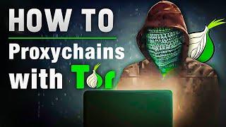 How to Use Proxychains with TOR
