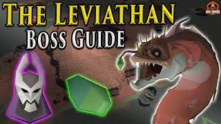 The Leviathan Boss Guide - Oldschool Runescape Desert Treasure 2