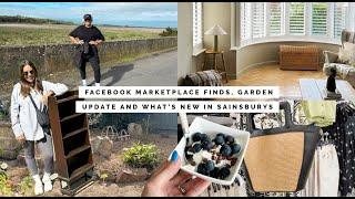 FACEBOOK MARKETPLACE FINDS, GARDEN UPDATES AND WHAT'S NEW IN SAINSBURYS