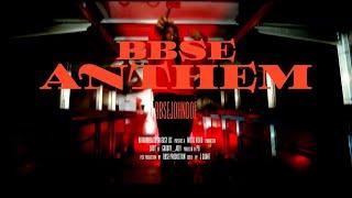 BBSEJOHNDOE - BBSE ANTHEM (official music video)