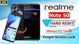 How To Hard Reset Realme NOTE 50 Password Remove No Pc  Realme Note 50 Pattern Unlock | Hard Reset