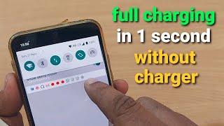 how to fully charge your phone in 1 second without charger