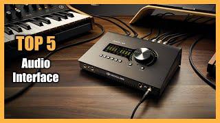Top 5 Best Audio Interface 2023 - Best Audio Interface for Home Studio