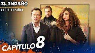 El Engaño Turkish Series Capitulo 8 - Audio Español | Son