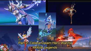 WARNA CELANA DALAM HERO MOBILE LEGENDS WANITA | PART 2