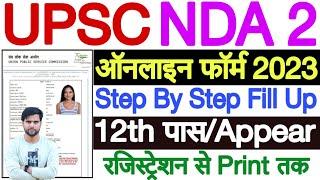 UPSC NDA 2 Form Fill Up 2023 | UPSC NDA 2 Online Form 2023 | How to Fill NDA 2 Form Online 2023