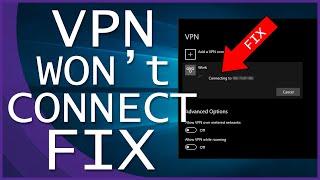 Quick Fix for VPN not Working or Connecting with Windows 10/Windows 11