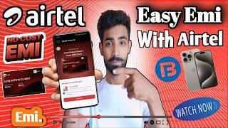 Airtel Insta Emi Card | Airtel Emi Card Benefits Charges | How To Apply Airtel Emi Card