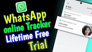 WhatsApp Online Tracker Lifetime Free Trial|WhatsApp Online Tracker Free|Online WhatsApp tracker App