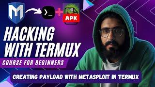 How to Generate Payload with Metasploit in Termux | Learn Hacking With Termux -Termux Hacking Course