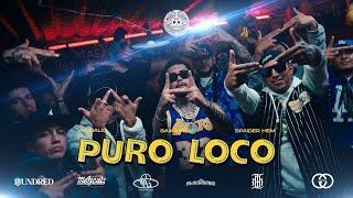 Puro Loco - @SaikoHem x @Vandalic x Spaider Hem - Leny Produce