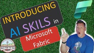 Microsoft Fabric: AI Skills Preview! Build RAG Patterns Simple and Easy!!