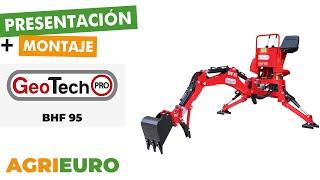 Presentación y montaje: GeoTech Pro BHF 95 - Retroexcavadora fija para tractor