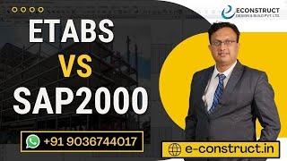 ETABS v/s SAP2000 - Watch this video to know the difference between the ETABS and SAP2000