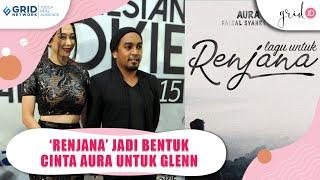 Novel 'RENJANA' Bentuk Rasa Cinta Aura Kasih Pada Glenn Fredly