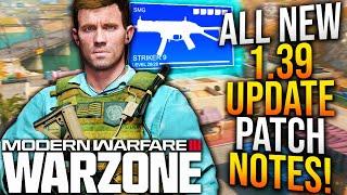 WARZONE: All SURPRISE 1.39 UPDATE PATCH NOTES! New WEAPON UPDATES & Gameplay Changes! (MW3 Update)