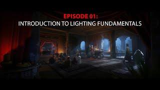 Episode 01: Introduction to Lighting Fundamentals in UE5