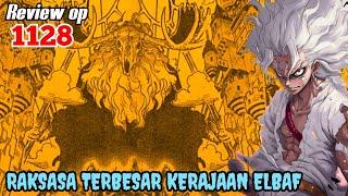 REVIEW OP 1128 - RAKSASA TERBESAR!!! AKSI YONKOU & KRU TERKUAT !!!??? | REVIEW ONE PIECE 1128