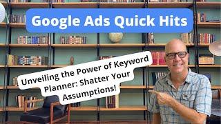 Unveiling the Power of Keyword Planner  Shatter Your Assumptions!