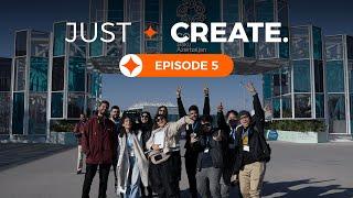 Just Create: Episode 5