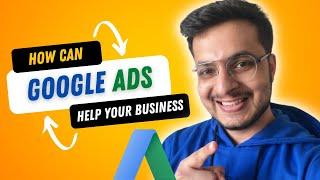 How Can Google Ads Benefit Your Business | Google Ads 2023 | Rahul Raisnghani