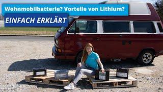 Wohnmobilbatterie kaufen | Nass-Säure, AGM und Gel oder lieber Lithium? | Technologien im Überblick