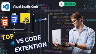 Top 5 VS Code Extensions For Frontend Developer || The Best Extensions For Vscode || Top Extensions