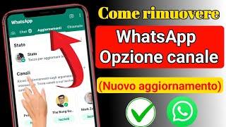 Come rimuovere le opzioni dei canali WhatsApp |Opzione Elimina canali WhatsApp (nuovo aggiornamento)