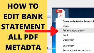 EDIT PDF METADATA CHANGE AUTHOR ,TITLE, CREATION,DATE| EDIT BANK STATEMENT  METADATA new video 2022