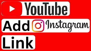 How to Add Instagram Link to YouTube Channel - Easy to Follow