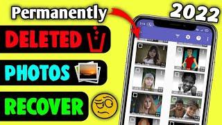 2022 - How To Recover permanently Deleted Photos In Android || How To Recover Deleted Photos 2022