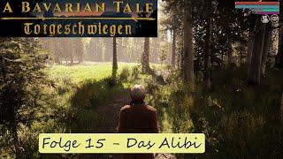 A Bavarian Tale - Totgeschwiegen - Vollversion / Folge 15 - Das Alibi