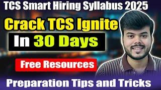 TCS Smart hiring Syllabus 2025 Explained | How to crack tcs ignite syllabus |