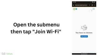 Meraki Trusted Access Wireless Onboarding on Android (with Passpoint)