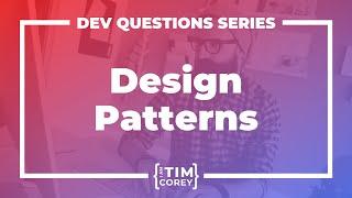 5. How Do I Learn Design Patterns? Which Design Patterns Should I Know?