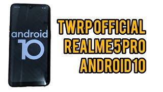 Twrp & Root Realme 5 Pro Android 10 | How to Install Twrp Realme 5 Pro twrp & Root