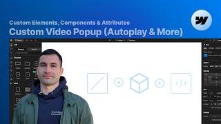 Custom Video Popup in Webflow: Autoplay, Pause, and More! (No Code, Attributes-Only Solution)