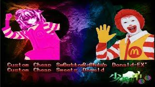 [MUGEN] CustomCheapSweetsRonald (12P) & CustomCheapSweetsDonald (12P) Vs Team CustomCheapDonald-EX