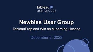 Newbies Tableau User Group - December 1, 2022