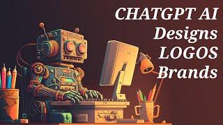 using ARTIFICIAL INTELLIGENCE to create LOGOs & Brands from scratch | ChatGPT | MidJourney