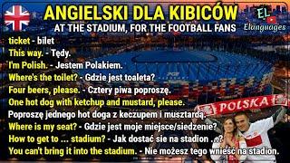 Angielski na stadionie dla kibiców zwroty i słówka - At the stadium phrases for fans English