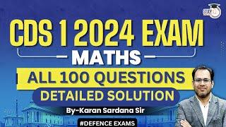 CDS 1 2024 Answer Key & Detailed Solution | CDS 1 2024 Maths Paper Solution | CDS Maths Answer 2024