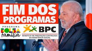 URGENTE: FIM dos PROGRAMAS BOLSA FAMÍLIA E BPC?