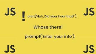 Javascript Prompt Input, Alert Box || Self Taught Javascript Developer