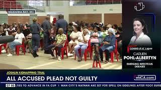 Johslin kidnapping Trial | All accused plead not guilty